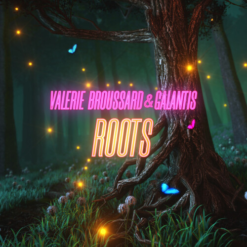 Valerie Broussard-Roots (BUNT. House Remix) (Feat. Galantis)
