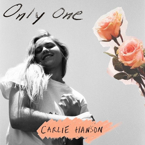 Carlie Hanson-Only One