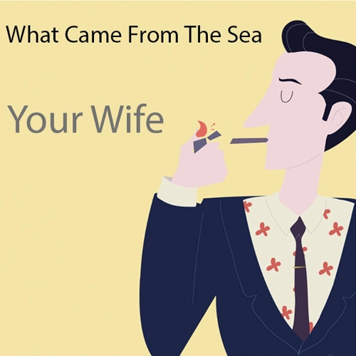 What Came from the Sea-Your Wife 드럼악보