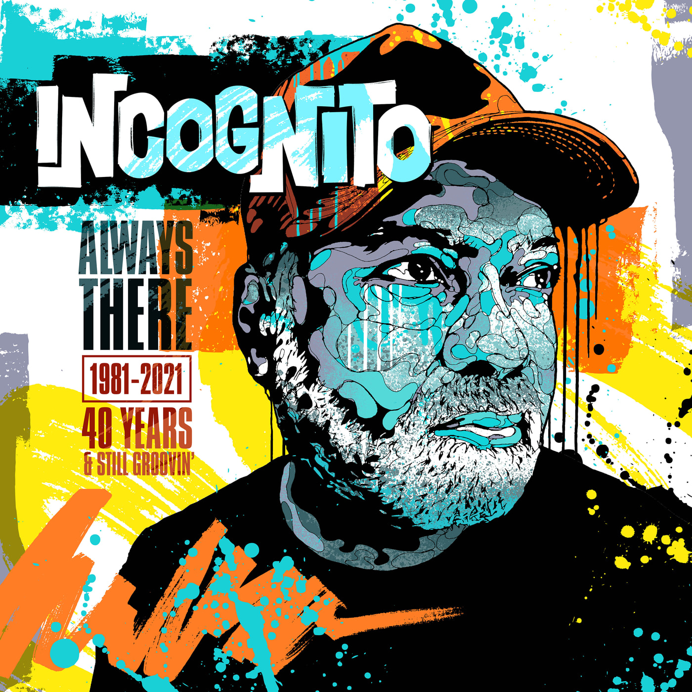 Incognito-You Are In My System