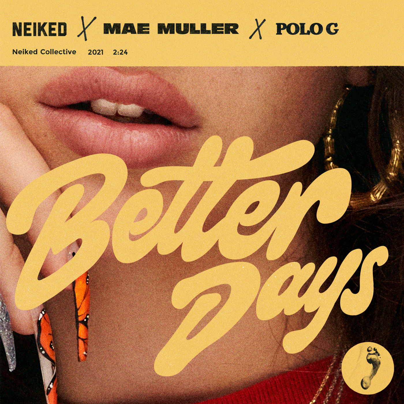 Neiked,Mae Muller,Polo G-Better Days