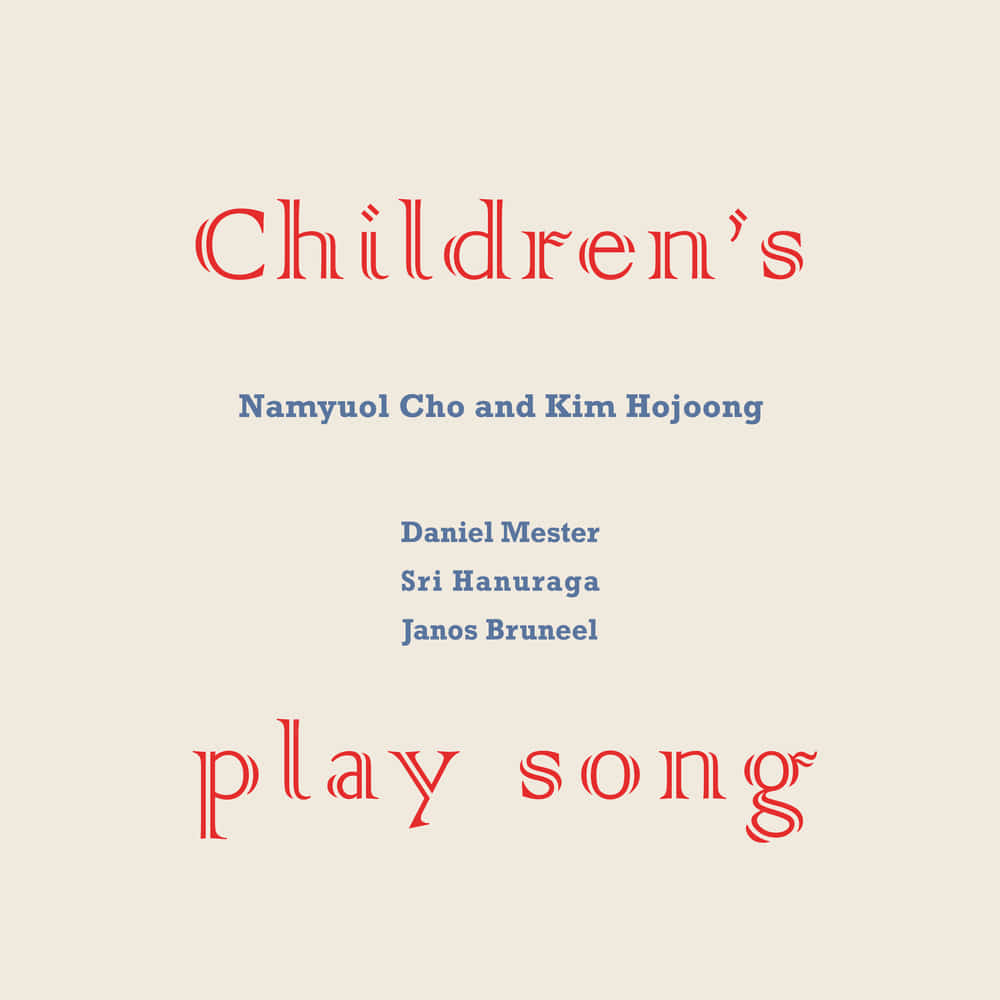 조남열 퀄텟,김호중-Children&#039;s Play Song