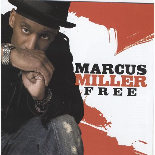 Marcus Miller-What Is Hip