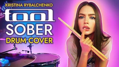 Tool - Sober - Drum Cover by Kristina Rybalchenko