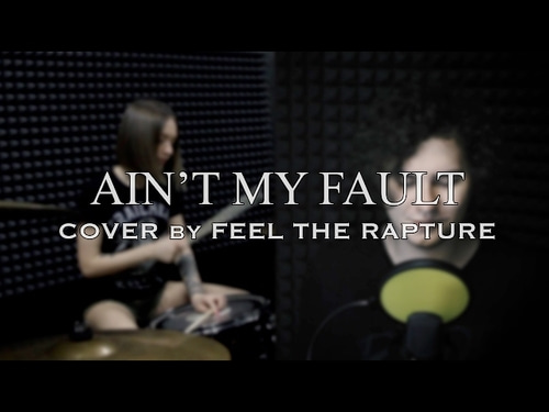 Zara Larsson - Ain&#039;t My Fault - Cover by Feel The Rapture