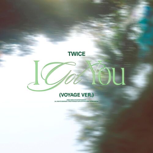 TWICE (트와이스)-I GOT YOU (Feat. Lauv)
